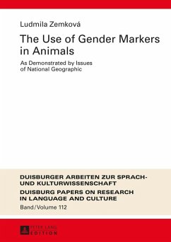 Use of Gender Markers in Animals (eBook, ePUB) - Ludmila Zemkova, Zemkova