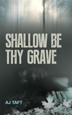 Shallow Be Thy Grave (eBook, ePUB) - Taft, AJ