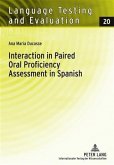 Interaction in Paired Oral Proficiency Assessment in Spanish (eBook, PDF)