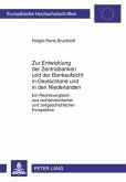 Zur Entwicklung der Zentralbanken und der Bankaufsicht in Deutschland und in den Niederlanden (eBook, PDF)