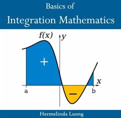 Basics of Integration Mathematics (eBook, PDF) - Luong, Hermelinda