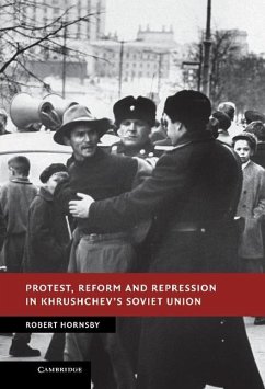 Protest, Reform and Repression in Khrushchev's Soviet Union (eBook, ePUB) - Hornsby, Robert