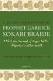 Life and Ministry of Prophet Garrick Sokari Braide (eBook, ePUB)