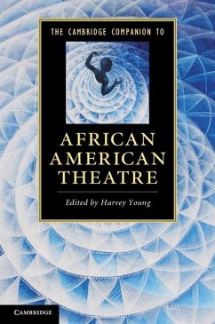 Cambridge Companion to African American Theatre (eBook, ePUB)