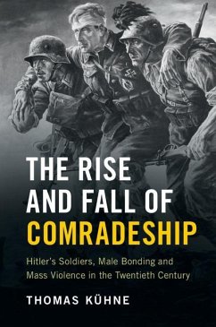 Rise and Fall of Comradeship (eBook, ePUB) - Kuhne, Thomas