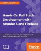 Hands-On Full Stack Development with Angular 5 and Firebase (eBook, ePUB)