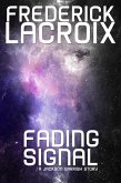 Fading Signal: (Jackson Garrish) (eBook, ePUB)