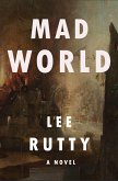 Mad World (eBook, ePUB)