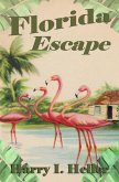 Florida Escape (eBook, ePUB)