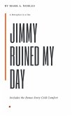 Jimmy Ruined My Day (Metaphor in a Hat) (eBook, ePUB)