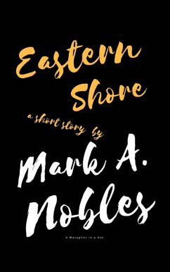 Cover Eastern Shore (Metaphor in a Hat) (eBook, ePUB)