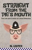 Straight from the Pig's Mouth (eBook, ePUB)