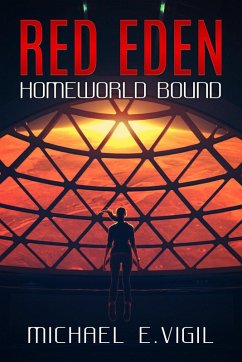 Cover Homeworld Bound (Red Eden, #1) (eBook, ePUB)