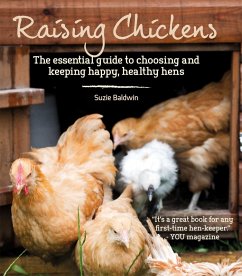 Raising Chickens (eBook, ePUB) - Baldwin, Suzie; Page, Graham