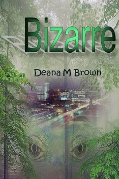 Bizarre (eBook, ePUB) - Brown, Deana
