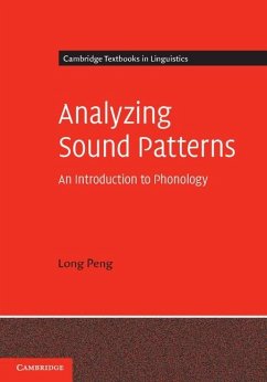 Analyzing Sound Patterns (eBook, ePUB) - Peng, Long