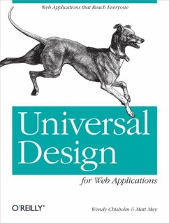 Universal Design for Web Applications (eBook, ePUB) - Chisholm, Wendy