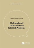 Philosophy of Transcendence: Selected Problems (eBook, ePUB)