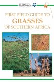 First Field Guide to Grasses of Southern Africa (eBook, PDF)