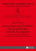 Innovation und Tradition: Der junge Borges und die Avantgarde (eBook, ePUB)