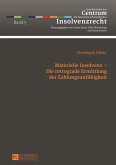 Materielle Insolvenz - Die retrograde Ermittlung der Zahlungsunfaehigkeit (eBook, PDF)