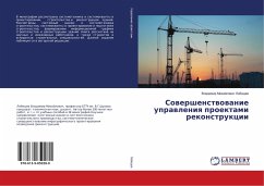 Sowershenstwowanie uprawleniq proektami rekonstrukcii - Lebedev, Vladimir Mihajlovich