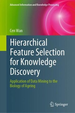 Hierarchical Feature Selection for Knowledge Discovery - Wan, Cen