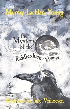 The Mystery of the Raddlesham Mumps - Young, Murray Lachlan