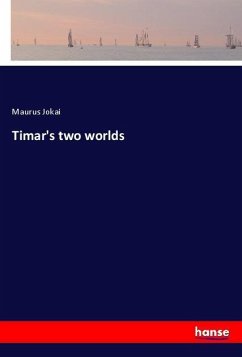 Timar's two worlds