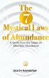 The 7 Mystical Laws of Abundance - Bild 1