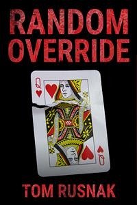 Random Override (eBook, ePUB) - Rusnak, Tom