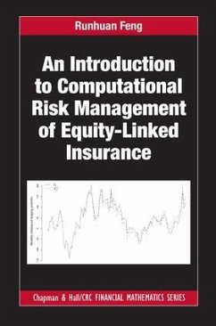 An Introduction to Computational Risk Management of Equity-Linked Insurance - Feng, Runhuan