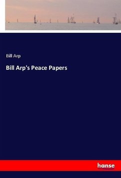 Bill Arp's Peace Papers - Arp, Bill