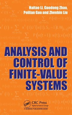 Analysis and Control of Finite-Value Systems - Li, Haitao; Zhao, Guodong; Guo, Peilian