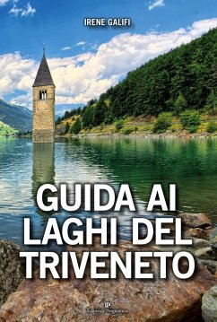 Guida ai laghi del Triveneto - Galifi, Irene