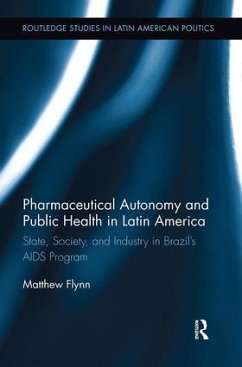 Pharmaceutical Autonomy and Public Health in Latin America - Flynn, Matthew B