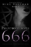 Phantomhammer 666 – Band 2 (eBook, ePUB)