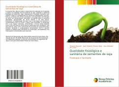 Qualidade fisiológica e sanitária de sementes de soja