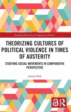 Cover Theorizing Cultures of Political Violence in Times of Austerity