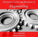 Prominent Fields and Branches of Engineering (eBook, PDF)