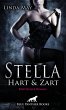 Stella - Hart und Zart   Erotischer... - Bild 1
