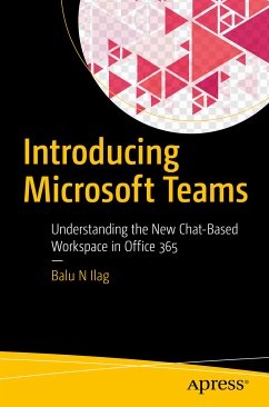 Introducing Microsoft Teams (eBook, PDF) - Ilag, Balu N