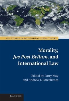 Cover Morality, Jus Post Bellum, and International Law (eBook, ePUB)