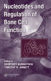 Nucleotides and Regulation of Bone Cell Function (eBook, PDF) Nucleotides and Regulation of Bone Cell Function (eBook, PDF)