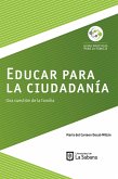 Educar para la ciudadanía (eBook, ePUB)