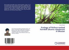 Ecology of Rufous-necked hornbill (Aceros nipalensis) in Bhutan