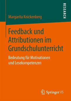 Feedback und Attributionen im Grundschulunterricht (eBook, PDF) - Knickenberg, Margarita