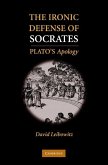 Ironic Defense of Socrates (eBook, ePUB)