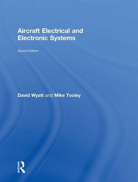 Aircraft Electrical and Electronic Systems Aircraft Electrical and Electronic Systems