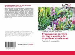 Propagacion in vitro de dos especies de orquídeas mexicanas